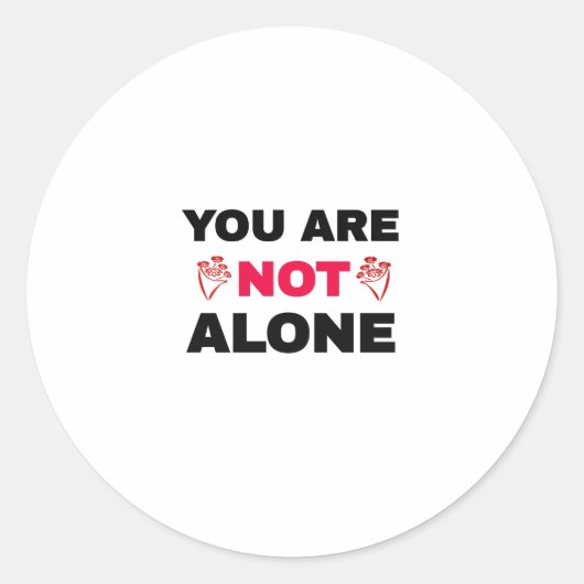 Du bist nicht allein runder aufkleber (Vorderseite)