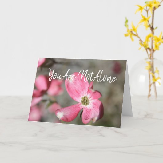 Du bist nicht allein - wir sind hier, um zu helfen karte (Gelbe Blume)