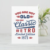 Du bist nicht alt, du bist klassisch einladung (Stehend Vorderseite)