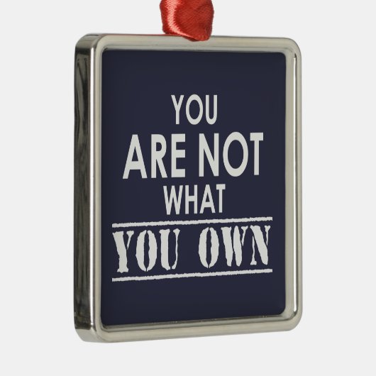Du bist nicht das, was du besitzt silbernes ornament (Rechts)