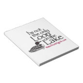 Du bist nicht der einzige auf dem See Notizblock (angewinkelt)