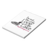 Du bist nicht der einzige auf dem See Notizblock (Rotiert)