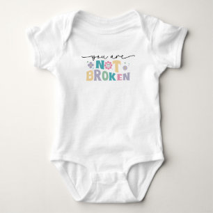 Du bist nicht kaputt baby strampler