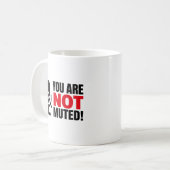 Du bist nicht stumm Lustige Besprechung Kaffeetasse (Vorderseite Links)