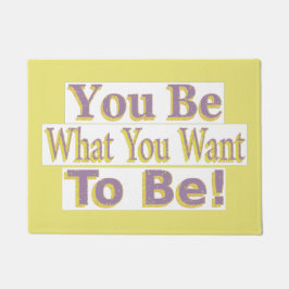 "Du bist!" Niedliches Design. Jetzt kaufen Fußmatte