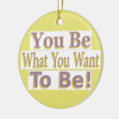 "Du bist!" Niedliches Design. Jetzt kaufen Keramik Ornament (Links)