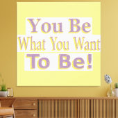 "Du bist!" Niedliches Design. Jetzt kaufen Leinwanddruck (Insitu (Wohnzimmer))