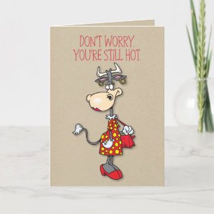 Du bist noch heiß zum Geburtstag Karte