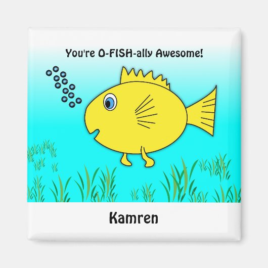 Du bist offiziell Phantastisch Fisch mit Namen Magnet (Vorne)