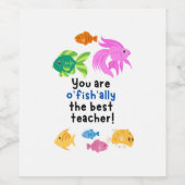 Du bist o'fish'ally der beste Lehrer! Weinetikett (Einzelnes Label)