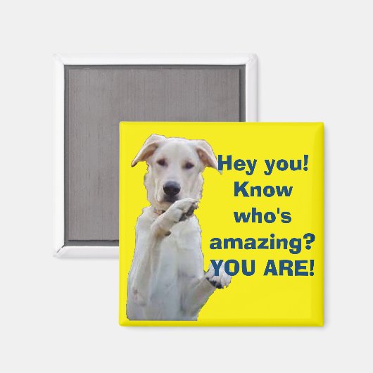 Du bist Phantastisch Magnet (Vorderseite/Rückseite)