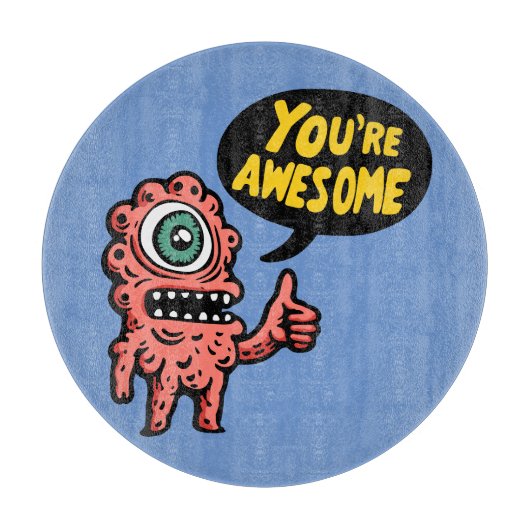 Du bist Phantastisch Schneidebrett (Vorderseite)