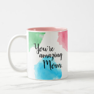 Du bist phantastische Mama Farbenfrohe Aquarells Zweifarbige Tasse