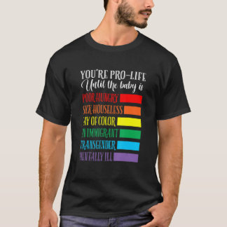 Du bist Pro Life Bekleidung T-Shirt