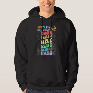Du bist pro Life, bis sie arm, transsexuell und sc Hoodie