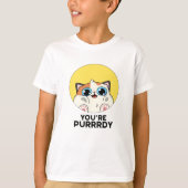 Du bist Purrdy Funny Cat Pun T-Shirt (Vorderseite)