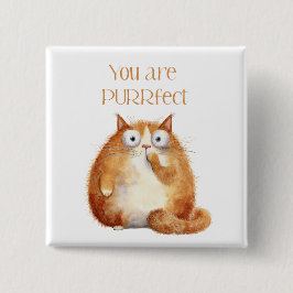 du bist purrfect - orange Katzen Abzeichen Button