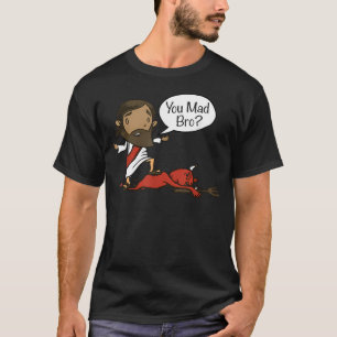 Du bist sauer, Bruder - Lustiger Christ Jesus und T-Shirt