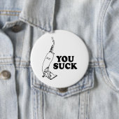 Du bist scheiße button (Beispiel)