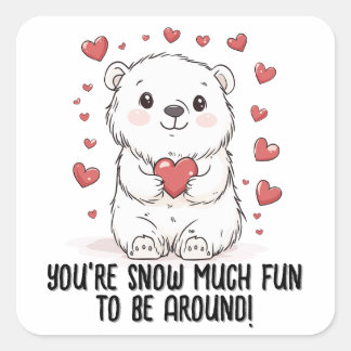 Du bist Schnee viel Spaß...Der Valentinstag des Po Quadratischer Aufkleber