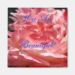 Du bist schön! Magnet Rosa Rose Floral Magnet