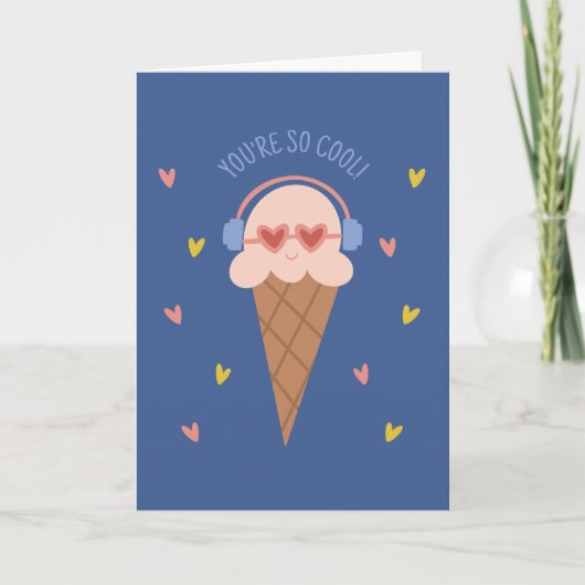 Du bist so cool Eis Valentinstag Karte (Vorderseite)