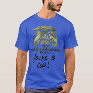 Du bist so cool T-Shirt