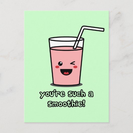 Du bist so ein Smoothie Postkarte (Vorderseite)