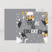 Du bist so gebildeter Funny Cat Abschluss Einladung (Vorne/Hinten)