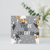 Du bist so gebildeter Funny Cat Abschluss Einladung (Stehend Vorderseite)