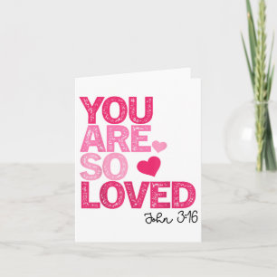 Du bist so geliebt Christlichen Valentiner Glaube Karte