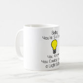 Du bist so hell Coffee-Mug Kaffeetasse (Vorderseite Links)