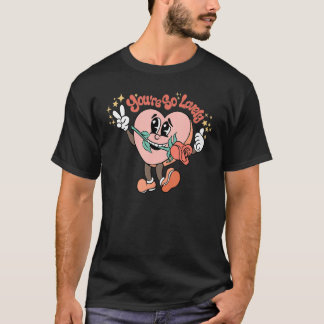 Du bist so lieblich Herz Rose Groovy Happy Valenti T-Shirt