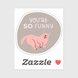 Du bist so lustig niedlicher illustrierter Hund be Aufkleber