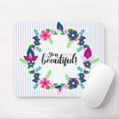 Du bist so schön! mousepad (Mit Mouse)