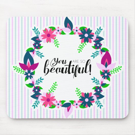 Du bist so schön! mousepad (Vorne)