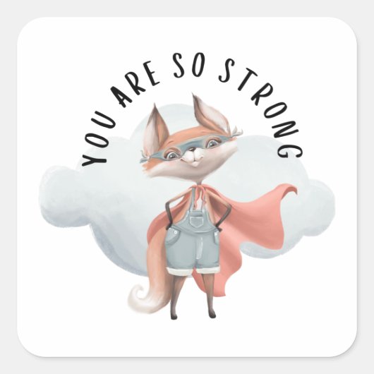 Du bist so stark Fox Sticker (Vorderseite)