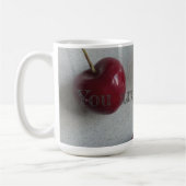 Du bist so süß Cherry Kaffeetasse (Links)