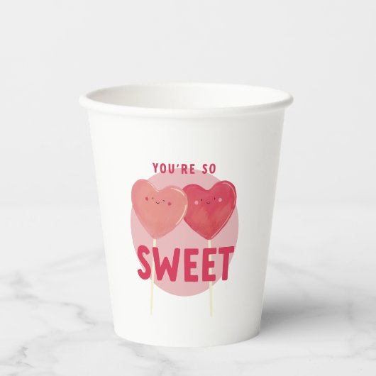 Du bist so süß Lollipop - Valentine Paper Cup Pappbecher (Vorderseite)