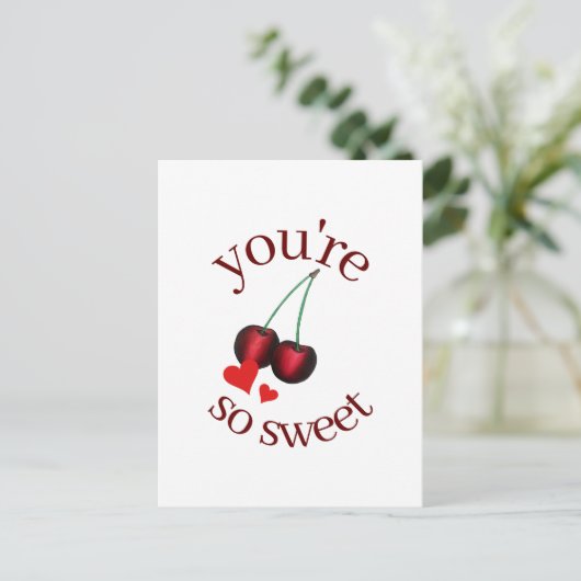 Du bist so süß reife Kirschen Früchte Früchte Postkarte (Stehend Vorderseite)