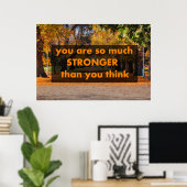Du bist so viel stärker, als du denkst poster (Heimbüro)