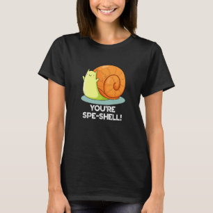Du bist Spe-shell lustig Schnecken-Wortspiel dunkl T-Shirt