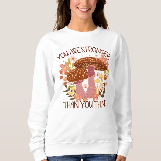 Du bist stärker, als du denkst sweatshirt (Vorderseite)