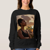 Du bist stärker als je zuvor sweatshirt (Vorderseite)