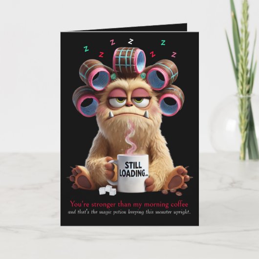 Du bist stärker als mein Morgenkaffee, Lustig Karte (Vorderseite)