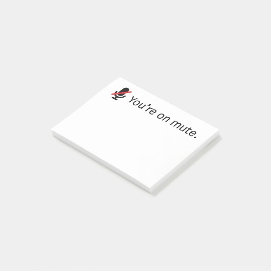 Du bist stumm. 3 x 4 klebende Notizen (angewinkelt)