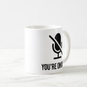 Du bist stumm kaffeetasse (VorderseiteRechts)