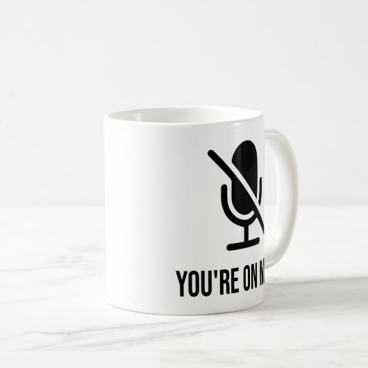 Du bist stumm kaffeetasse (VorderseiteRechts)