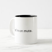 Du bist stumm. zweifarbige tasse (Vorderseite Links)