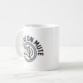 Du Bist Stummgeschaltet Kaffeetasse (Vorderseite Links)